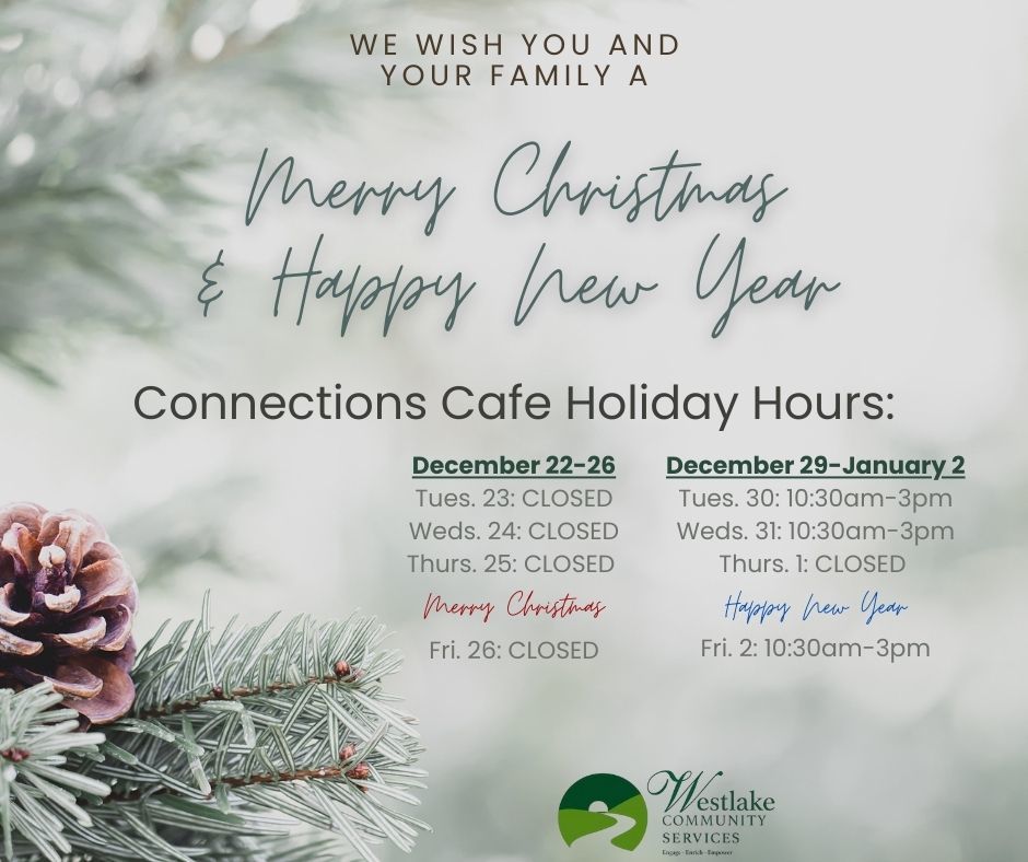 Connections Cafe Holiday Hours