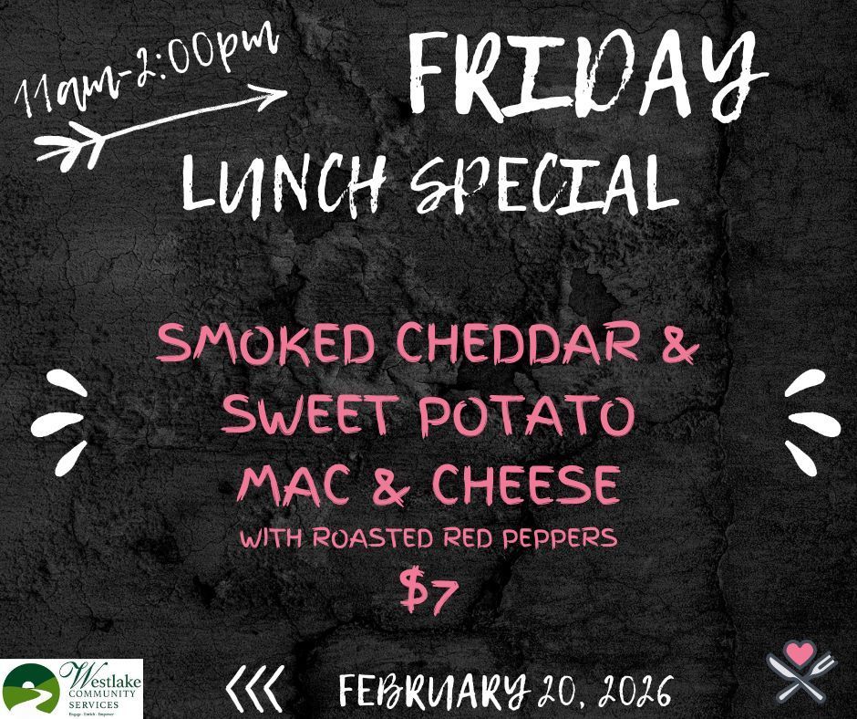 Friday Lunch Special- Smoked Cheddar and Sweet Potato Mac & Cheese
