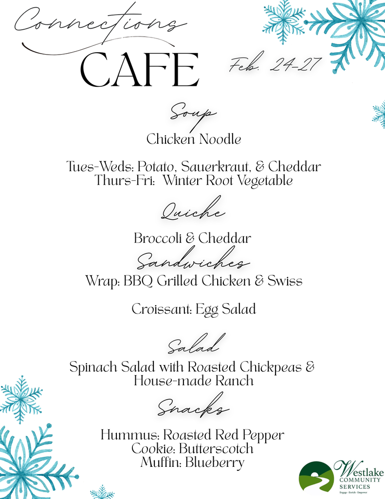 Connections Cafe Menu February 24-27