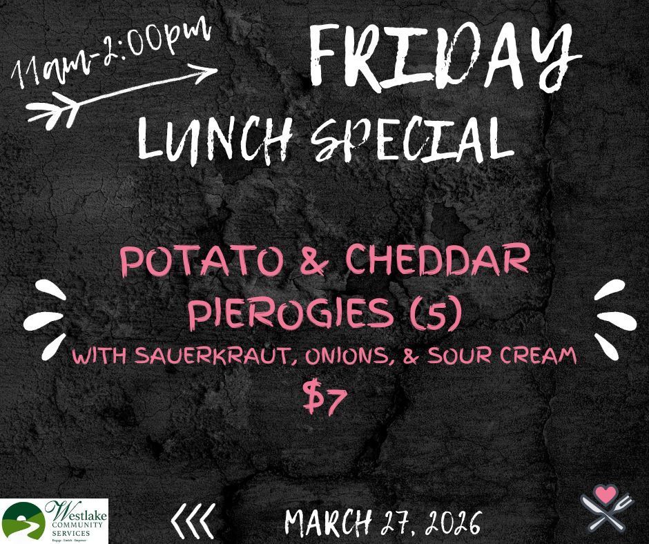 Friday Lunch Special Pierogies