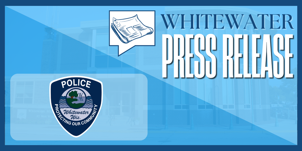 City of Whitewater PSA: Police Department