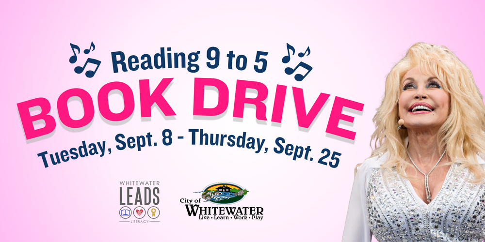 City of Whitewater: Dolly Parton Book Drive!