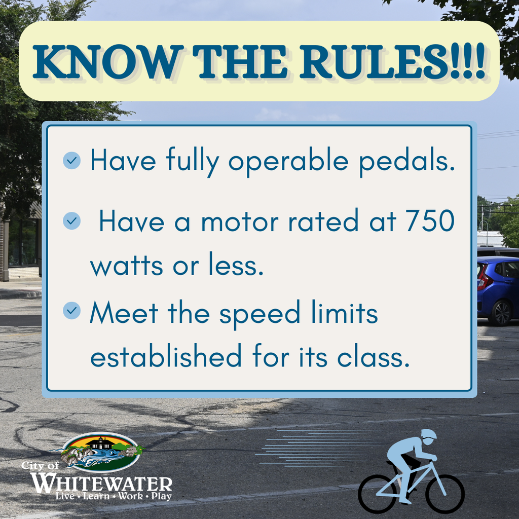 City of Whitewater PSA: Know the rules of riding and operating ebikes.