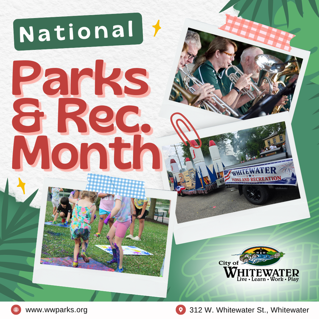 Happy National Parks and Recreation Month!