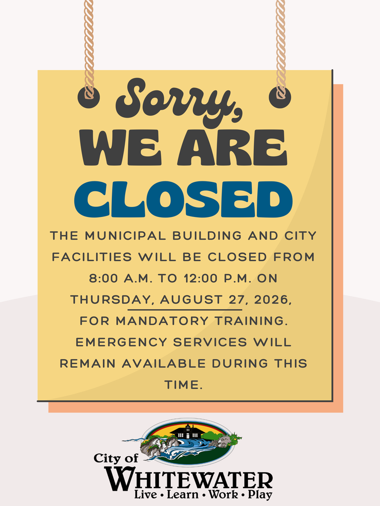 City's Municipal Building will be closed from 8AM to 12PM on August 27th for mandatory training.