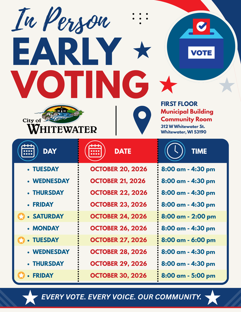 In Person Early Voting from the City of Whitewater from Oct. 20th to Oct. 30th 2026