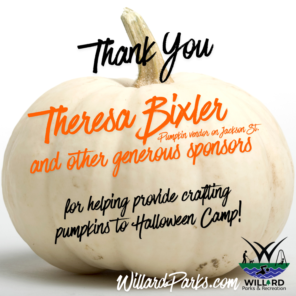 Thank you Theresa Bixler and other sponsors for providing crafting pumpkins to Halloween Camp!