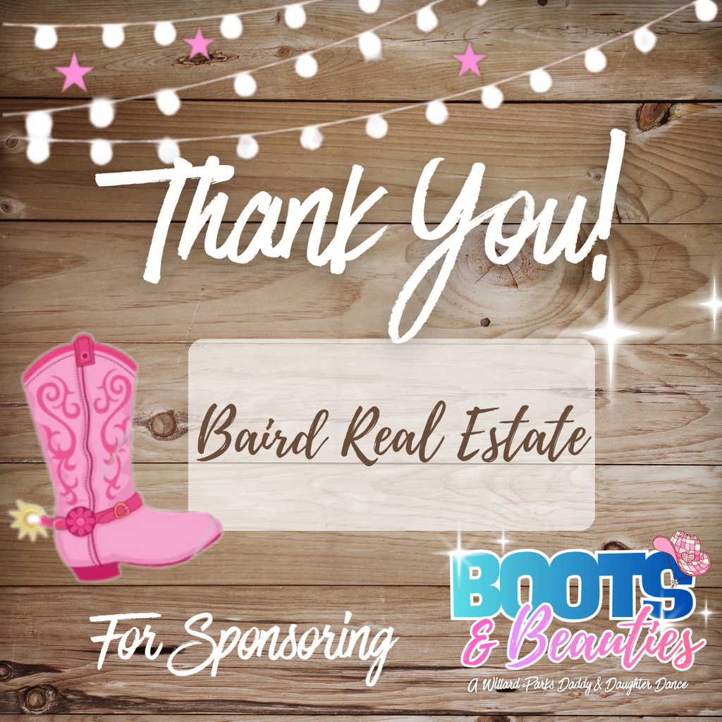A big thanks to Baird Real Estate for helping support this year's Daddy & Daughter Dance! We appreciate you being part of this special evening! 