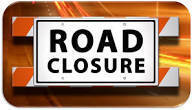 Road Closure for Monday May 19, 2026 and Tuesday May 20, 2026