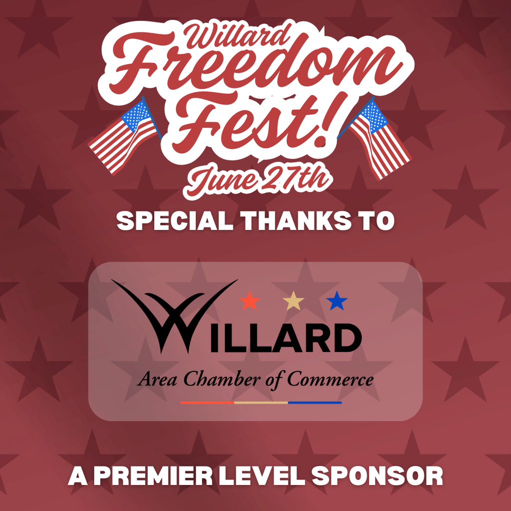 Willard Area Chamber of Commerce - Freedom Fest Sponsor