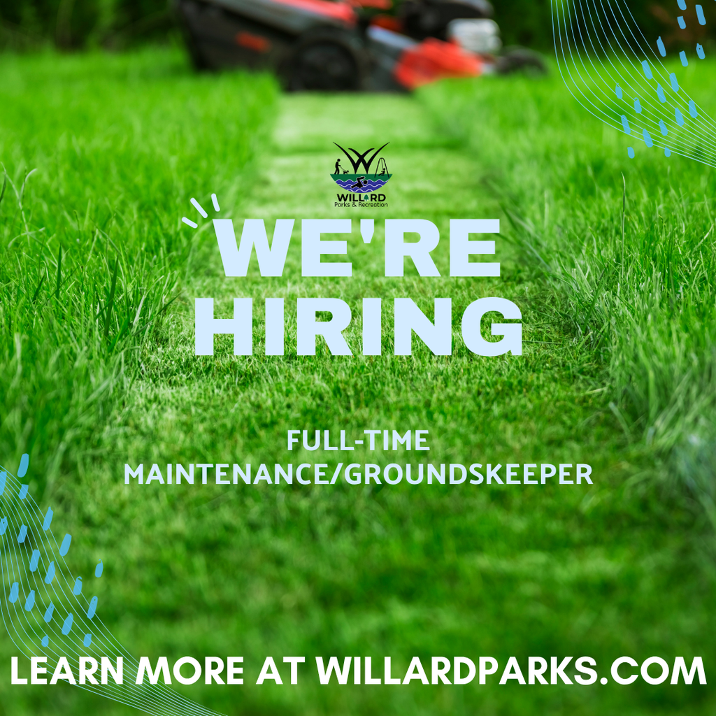 Willard Parks Hiring Full-Time Maintenance