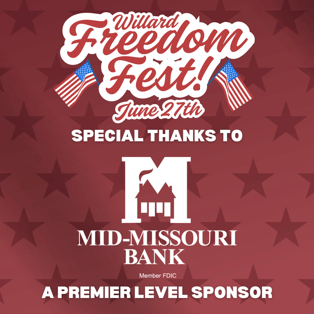 Thank you Mid-Missouri Bank for sponsoring this year's Freedom Fest!