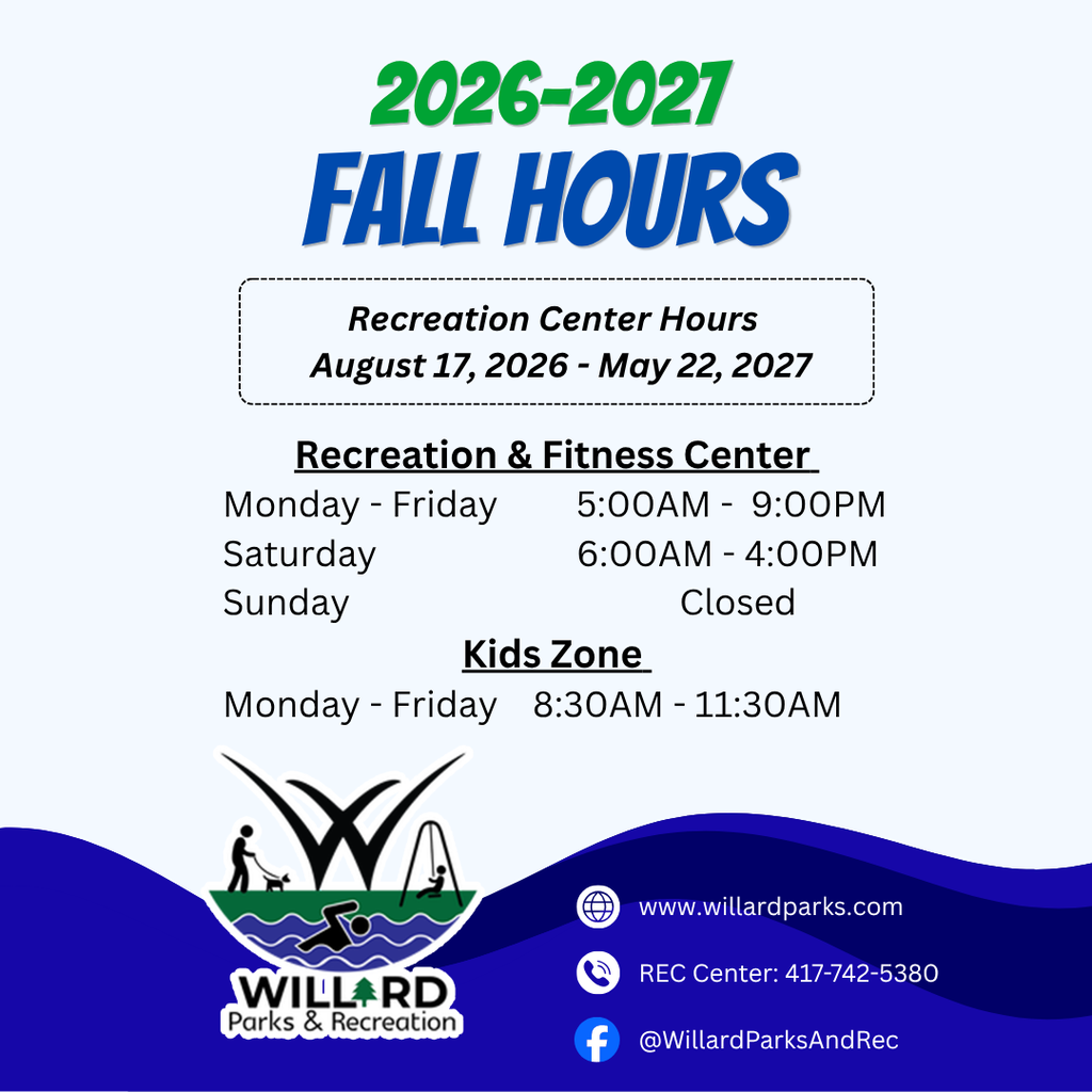 Willard Parks Fall Hours Effective 8/17/2026