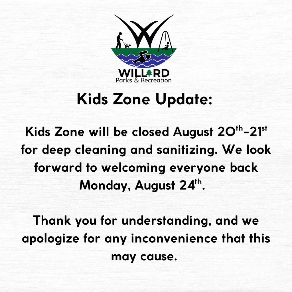 Kids Zone will be closed August 20-21.