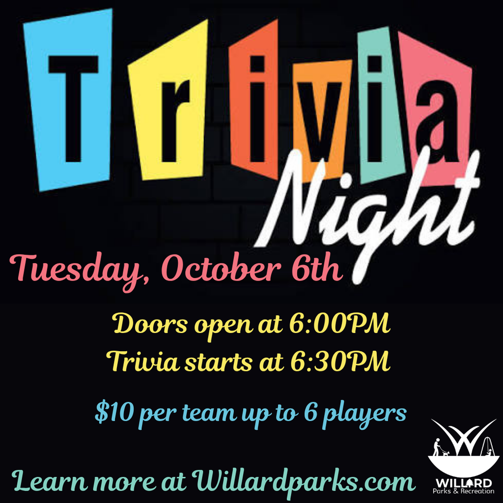 Willard Parks Trivia Night - October 6th at 6:30PM