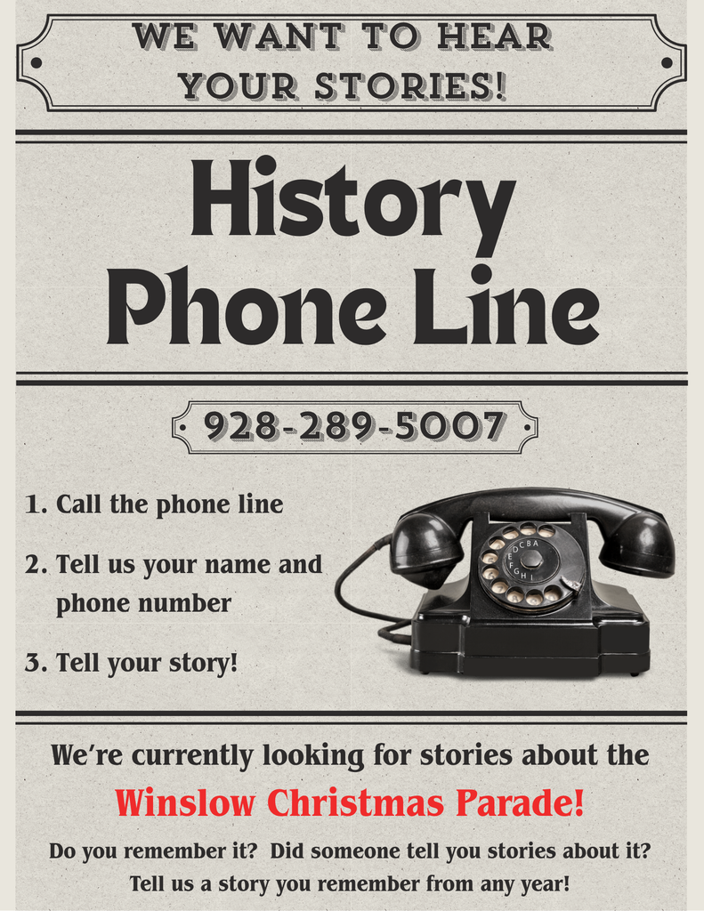 Call the history phone line to tell us your story about the Christmas Parade 928-289-5007