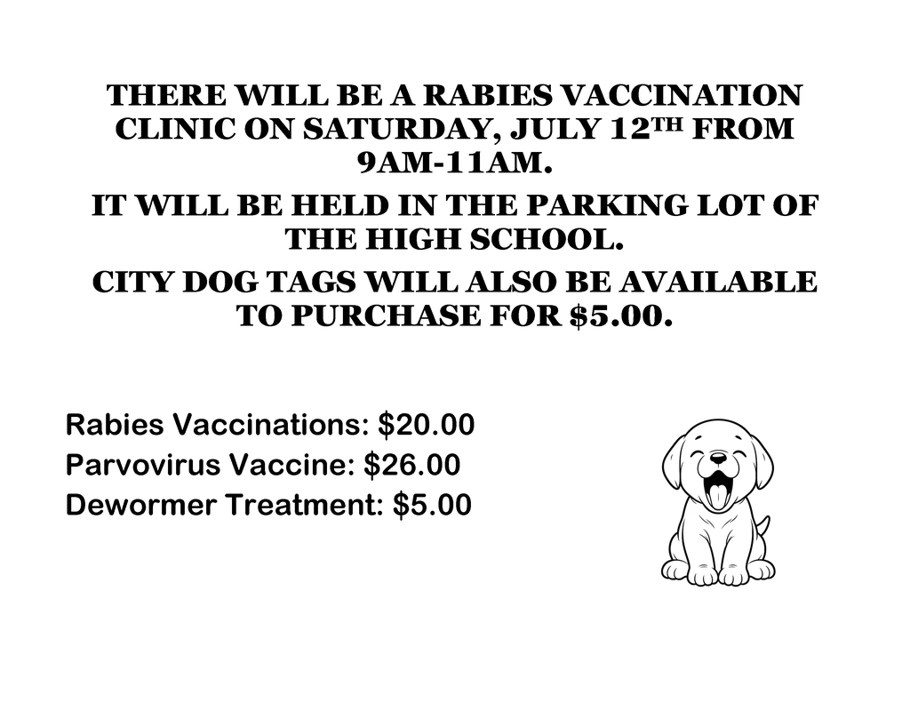 There will be a Rabies Vaccination Clinic on Saturday, July 12th from 9am-11am. It will be held in the parking lot of the Yale High School. City dog tags will also be available to purchase for $5.00 each.