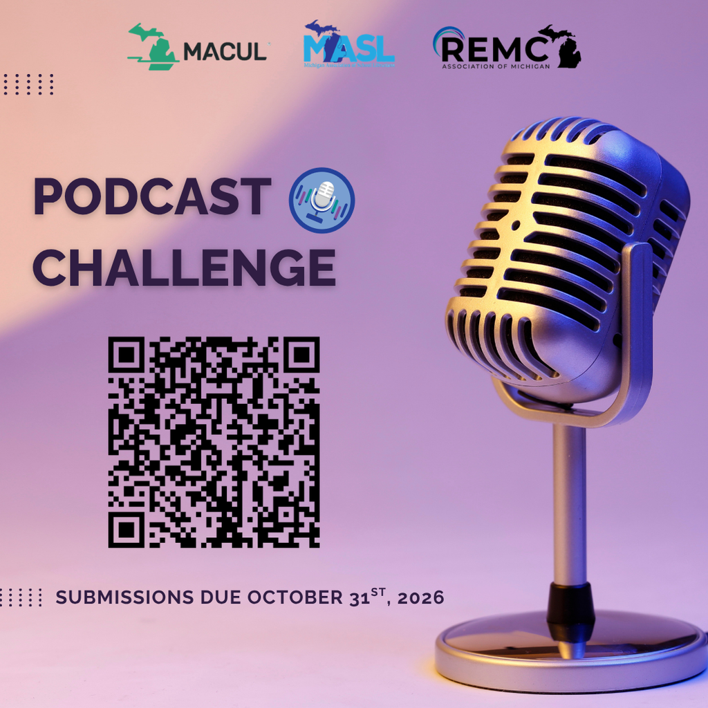 Graphic promoting the REMC Podcast Challenge, featuring MACUL, MASL and REMC logos and a large vintage-style microphone. Text reads “REMC Podcast Challenge” and “Submissions due October 31, 2026.” A QR code links to the podcast submission form.
