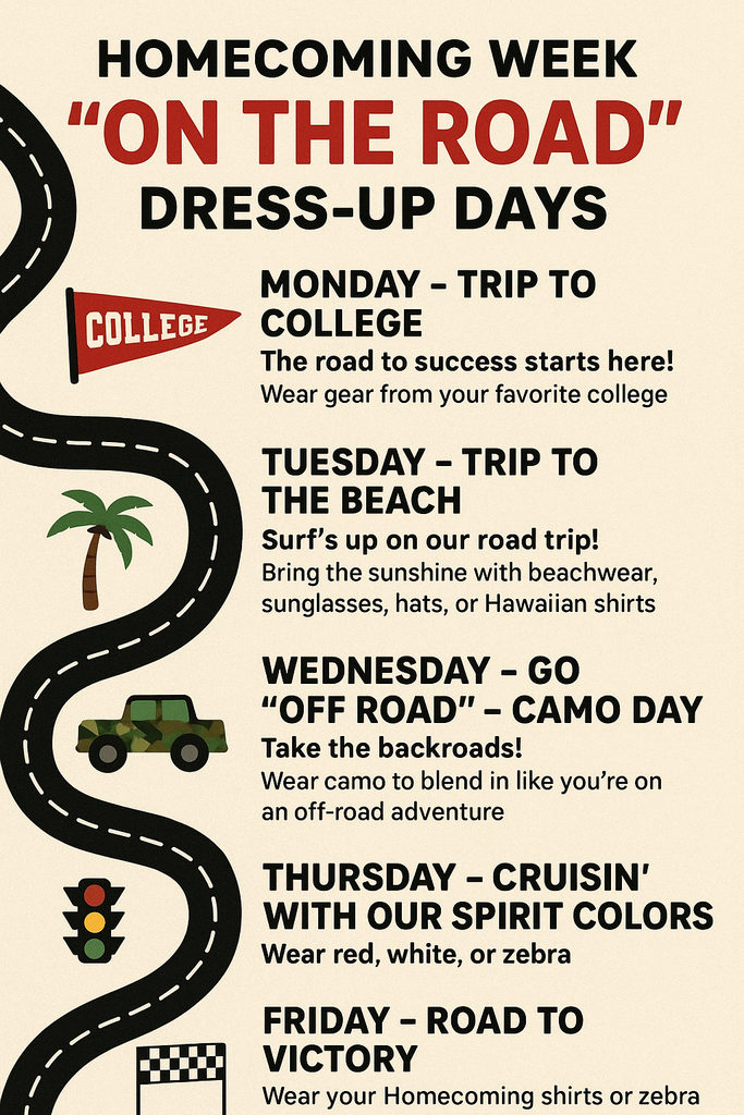 DRESS UP DAYS FOR HOMECOMING