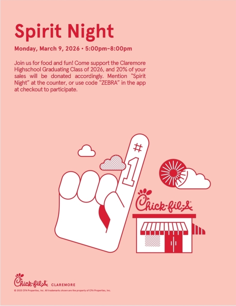 🎉 Spirit Night is Almost Here! 🎉  Join us on Monday, March 9, 2026 from 5:00–8:00 PM at Chick-fil-A Claremore for a night of food and fun — all while supporting the Claremore High School Class of 2026!  ❤️ 20% of your purchase will be donated back to our graduating class!  To participate: ✔️ Mention “Spirit Night” at the counter 📱 Or use code ZEBRA in the app at checkout  Bring your family, invite your friends, and help us make this a great night for our seniors! 🦓🎓