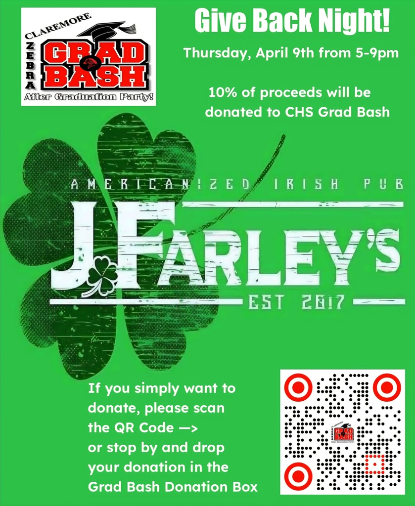 🍀🎉 Give Back Night at J Farley’s! 🎉🍀  Join us for a night of great food and giving back to support the Claremore Zebra Grad Bash After Graduation Party!  📅 When: Thursday, April 9th ⏰ Time: 5:00 PM – 9:00 PM 📍 Where: J Farley’s  💚 Good news: 10% of all proceeds during this time will be donated to support Grad Bash!  Bring your friends and family, enjoy a meal, and help us make this year’s Grad Bash a safe and memorable celebration for our seniors!  Can’t make it? You can still donate here: 👉 https://claremore-public-school-i001-66.square.site/product/grad-bash-donation/32  Let’s show up and support our seniors!