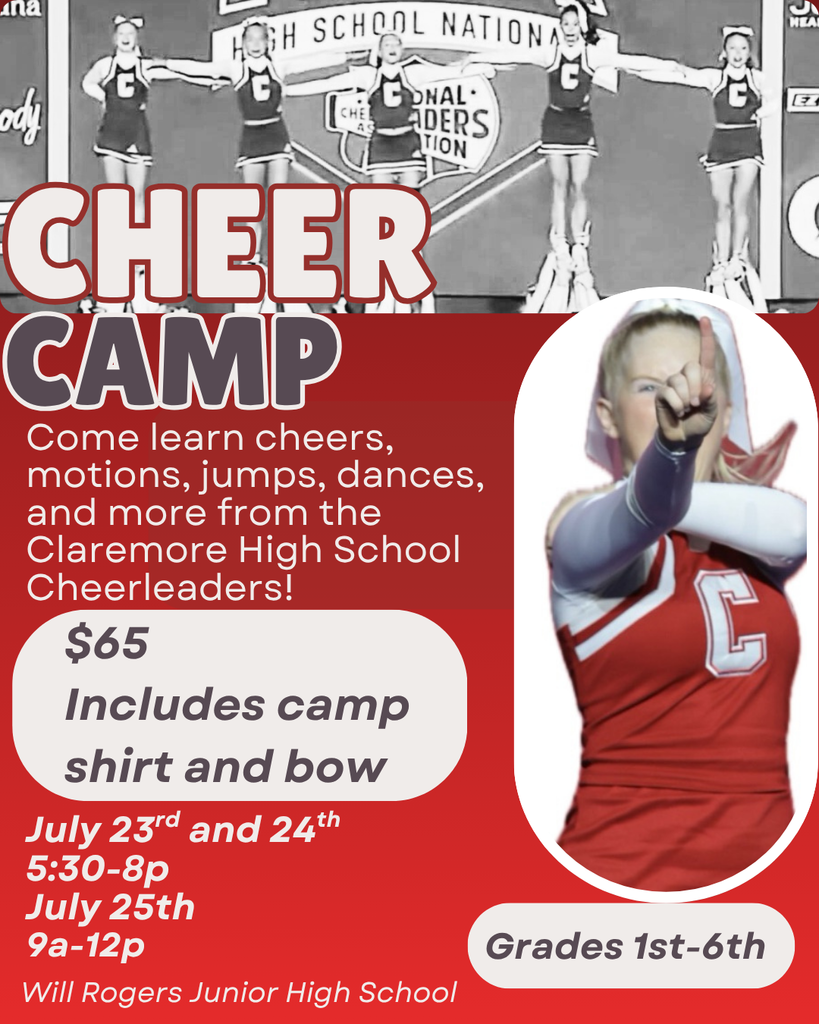 📣 CHS Cheer Camp is coming this summer! ❤️📣 Join the Claremore High School Cheerleaders to learn cheers, motions, jumps, dances, and more! This fun camp is open to students entering 1st–6th grade. 📅 July 23 & 24 | 5:30–8:00 PM 📅 July 25 | 9:00 AM–12:00 PM 📍 Will Rogers Junior High School 💲 Cost: $65 (includes camp shirt and bow) ✅ Register here: https://forms.gle/k6RZ8y4q8xErDAWf9 📧 Questions? Contact Coach Eagleton: sara.eagleton@claremore.k12.ok.us We can’t wait to cheer with you this summer! 🎀📣