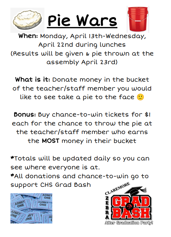CHS is hosting a fun and friendly Pie in the Face fundraiser!  From Monday, April 13 through Wednesday, April 22 during lunches, students can donate money into the bucket of the teacher or staff member they’d like to see get a pie to the face. 🙂  Bonus: Buy $1 chance-to-win tickets for the opportunity to throw the pie at the staff member who raises the most money!  Daily totals will be updated so everyone can track the competition.  Winners and pie-throwing will take place at the assembly on April 23.  All proceeds support CHS Grad Bash! 🎉