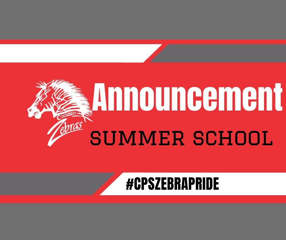 📚 Summer School Information 📚  Summer school begins Monday, June 1st, and will run from 8:00 AM – 12:00 PM.  All students attending summer school should enter through the East Student Entrance.  If you have any questions regarding summer school, please contact: Mrs. Morgan – karisa.morgan@claremore.k12.ok.us Mrs. Grace – dgrace@claremore.k12.ok.us  We look forward to seeing everyone Monday!