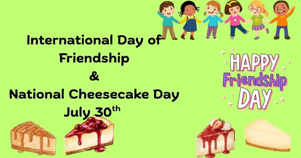 Friendship and Cheesecake
