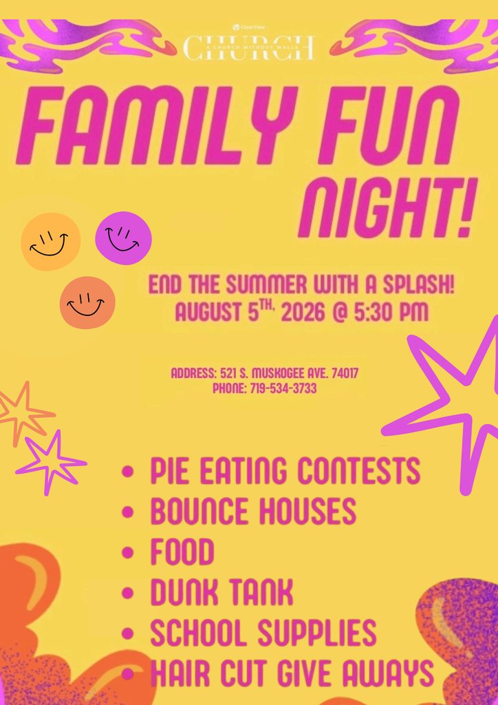 Bright yellow flyer for a church Family Fun Night with bold pink lettering. The top reads “Church – A Church Without Walls” (ClearView branding) and “Family Fun Night!” Event details state: “End the Summer with a Splash! August 5, 2026 at 5:30 PM.” The event will be held at 521 S. Muskogee Ave., Claremore, OK 74017, with a phone number listed: 719-534-3733. Activities include pie eating contests, bounce houses, food, a dunk tank, school supplies, and hair cut giveaways. The flyer is decorated with colorful stars, smiley faces, and balloons.
