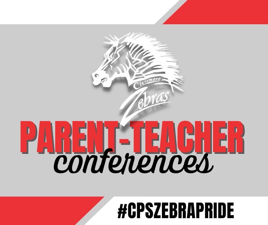 📚 **PARENT-TEACHER CONFERENCES | OCTOBER 8**  Mark your calendars, Zebra families! 🦓  Our Parent-Teacher Conferences will be held **Thursday, October 8, from 4:00–7:30 p.m.**  Families can sign up for their preferred conference times using the **MyConferenceTime** link below:  👉 [Sign up for Parent-Teacher Conferences](https://linkprotect.cudasvc.com/url?a=https%3a%2f%2fu345601.ct.sendgrid.net%2fls%2fclick%3fupn%3du001.3bUr3Jj6hEqcIrymqBBc-2F7IcW4K0hY1c9-2BOStAVLvaDu8JkJOa-2F0P-2FgQkxZT3Eig-2FAWgjdzvBY5xO2E464JLdw-3D-3DMwzr_4Fq-2F5uviMophExalQbyYRz-2FxFDPnZfGgRe6Ap2NX3jqmyboI1OJ7DvmGrKwQq07x1pW9UdSvjwpwd9BWJbndxdkQD87fQK1xVha0-2ByfgBfBOMnNJO1iP3T8MqmxKowSZnaWXkK6buZGtdQH7GOzQzNz4UNBfPu1-2Bjl6E5v0c-2F87Wc1X6W7diEufhA1il4zkAvFfFyJuNEhlQjEdJDv5nQSlyu3M3NhzQ9Nwn7jKgoh60xM8oHK8oomWxnEOO8K4XlA19l1eGDV3GpQ4rjHqBgeUcn4nqlC-2Fo2SekTwMcxurnHyw6U-2Bdgnzjn5nBNFn8F%26c=E,1,gIhaDNKSqAyfSxJOn2r98L5ICHuMC3MvOOM8hHQCwXmjtyCmbidt8n6WQ-KDJU5TPtN9jBu_OPDZubxfFPJG6i2seZYLL1fe1Ywr8zx-R02H%26typo=1)  **🦓 SENIOR PARENT MEETING | OCTOBER 8**  Our Senior Parent Meeting will be held at **6:00 p.m. in the CHS Library** during Parent-Teacher Conferences.  We know how busy life can be, so we wanted to make this meeting convenient by holding it during conferences rather than asking families to come back for another evening.  We’ll cover important senior-year information, including:  🎓 Scholarships 📋 Graduation requirements 🎉 Grad Bash 📚 Senior year essentials 💡 Important dates and information for the months ahead  Senior year goes by incredibly fast! We want to make sure our senior families have the information and resources they need to make the most of this exciting final year.  We look forward to seeing our Zebra families on October 8! 💙🦓  #CPSZebraPride #ClaremoreHighSchool #SeniorYear #ParentTeacherConferences