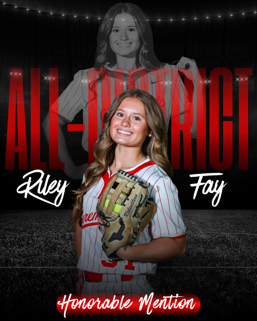 Riley Fay – All-District Honorable Mention.