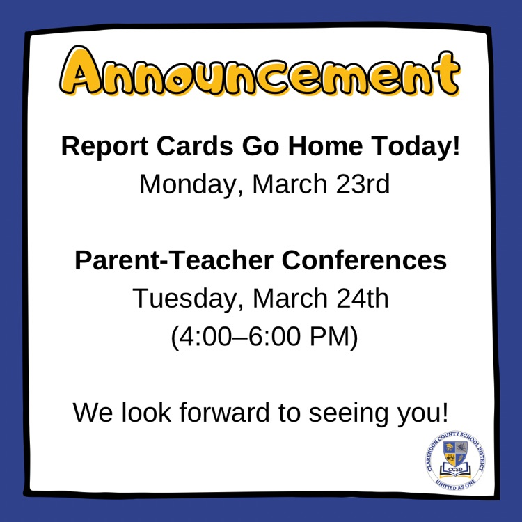 Announcement: Report Cards go home today! 