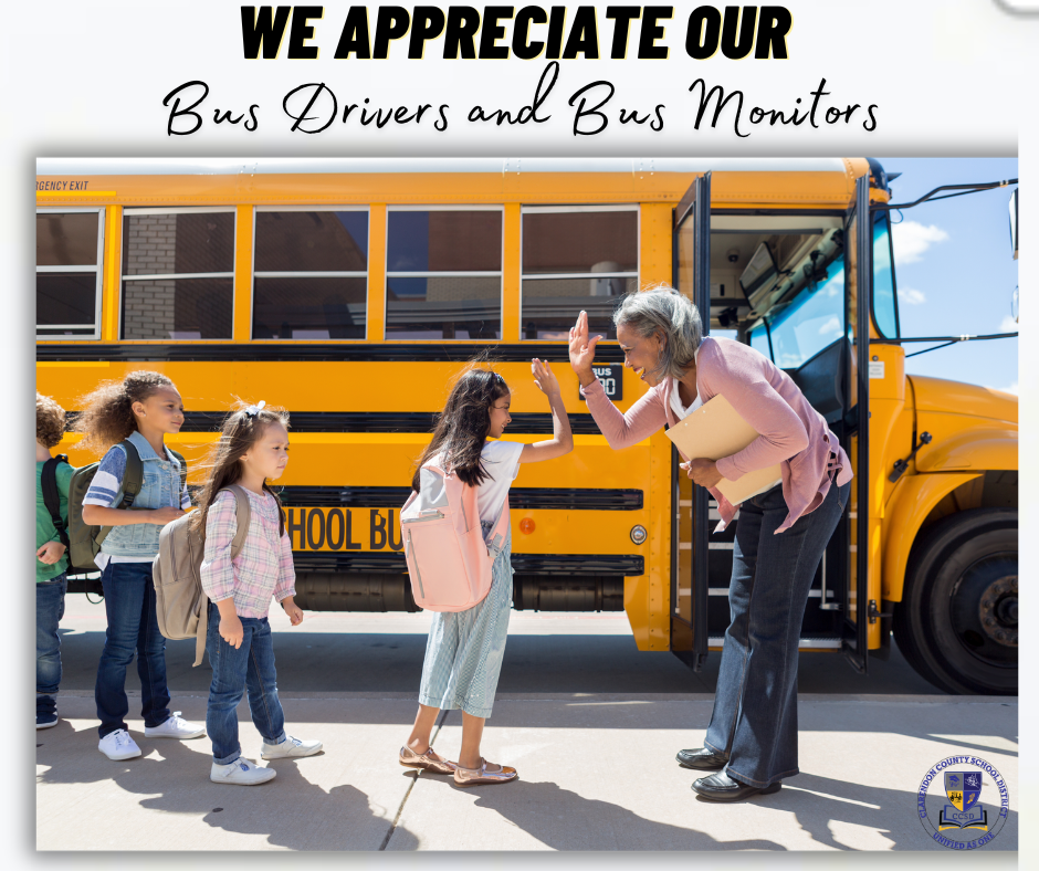 Bus Drover and Bus Monitor Appreciation