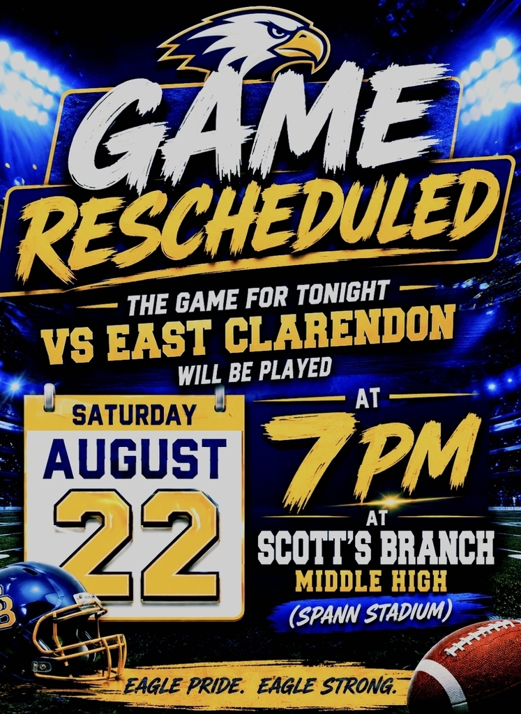 Game Rescheduled (August 22nd at 7:00 PM at SBMHS Spann Stadium)