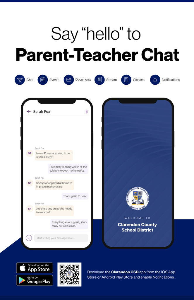 say hello to parent teacher chat chat events, documents, stream, classes, notfications, download on the app store, get it on google play, QR code, download the school district acpp from the ios app store or android play store and enable notificaitons, pictures of app on phone
