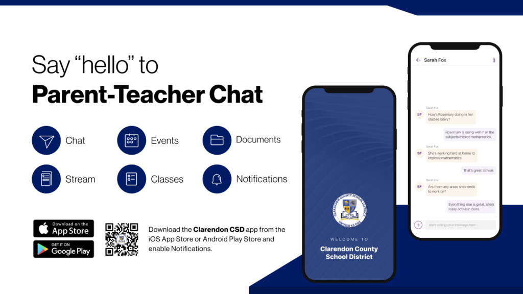 say hello to parent teacher chat chat events, documents, stream, classes, notfications, download on the app store, get it on google play, QR code, download the school district acpp from the ios app store or android play store and enable notificaitons, pictures of app on phone