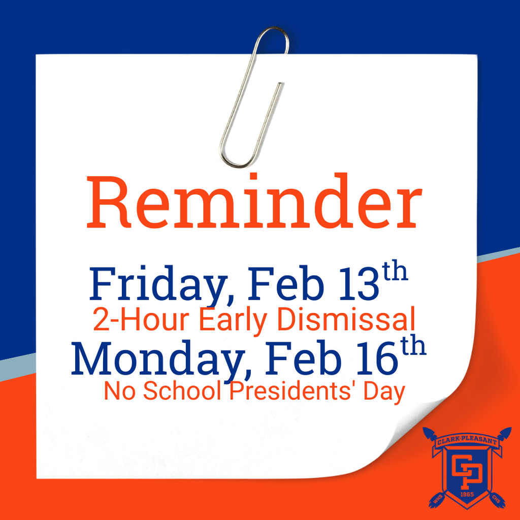 Reminder of Early Dismissal and No School