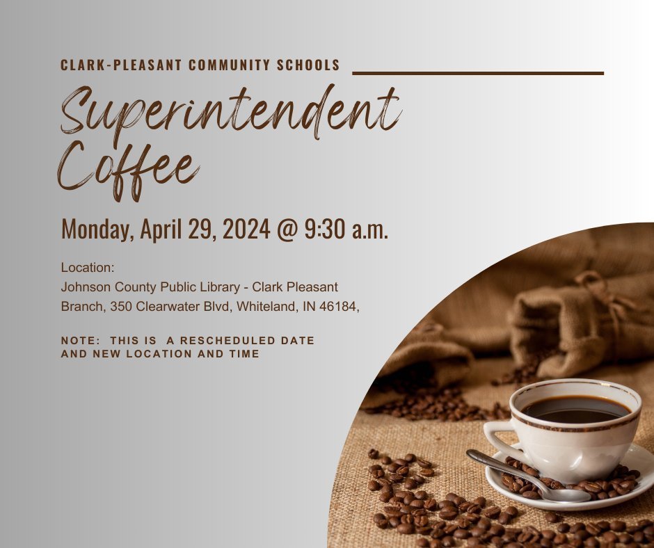 Coffee with the Superintendent!