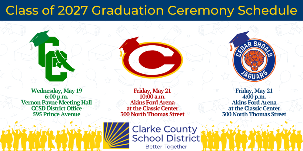 Graduation graphic with ceremony dates, times, and locations