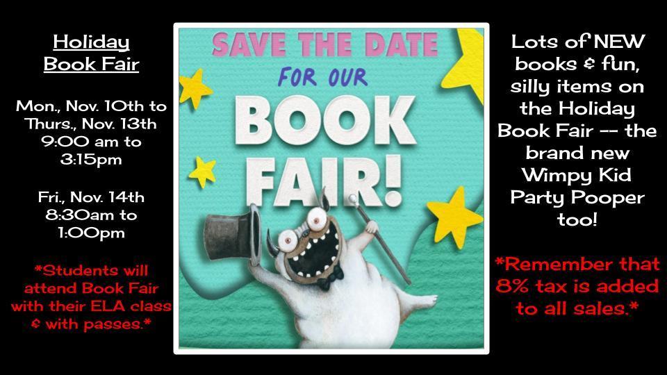 Save the Date for our Hilsman Scholastic Holiday Book Fair Nov. 10-14, 2025!