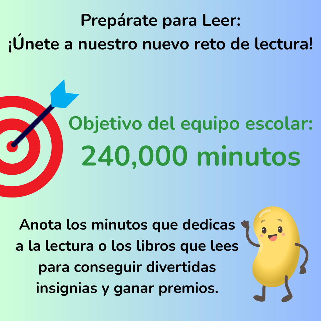 Get Ready to Read with our New Reading Challenge!  School wide reading goal is 240,000 minutes