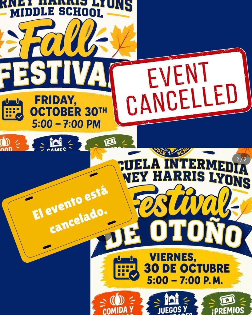 A bilingual cancellation announcement for Burney-Harris-Lyons Middle School’s Fall Festival, featuring a blue, gold, and cream color scheme with autumn leaves and seasonal decorations. The English version in the upper-left portion displays the festival flyer with the date Friday, October 30th, from 5:00–7:00 p.m. A large, tilted red-and-white stamp reading “EVENT CANCELLED” overlays the flyer and a navy-blue background. The Spanish version in the lower-right portion reads “Festival de Otoño” and lists Friday, October 30th, from 5:00–7:00 p.m. A tilted gold sign with white lettering reads “El evento está cancelado” (The event is cancelled). The Spanish flyer also includes illustrations representing food, games and activities, and prizes.