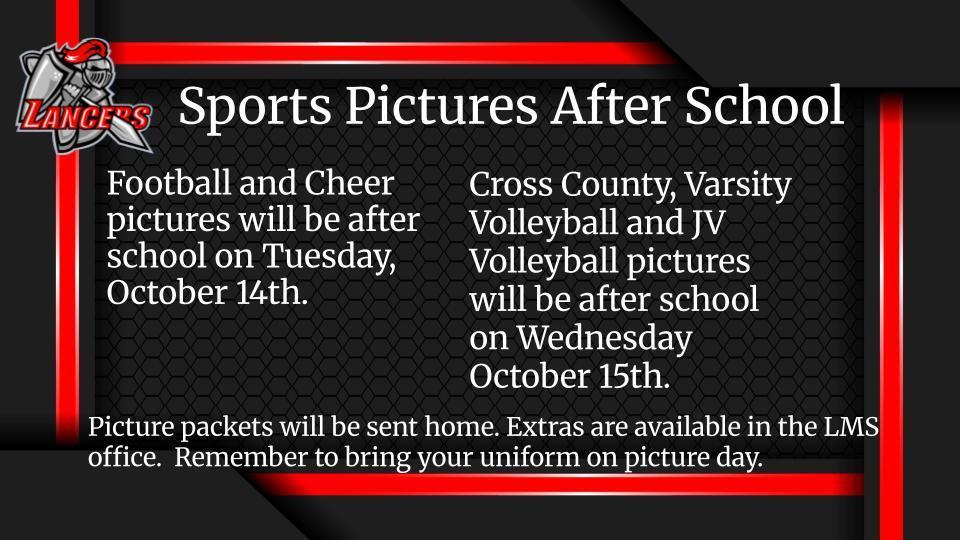 Football and Cheer pictures Tuesday, October 14th.  Cross country, varsity volleyball and JV volleyball pictures Wednesday, October 1th