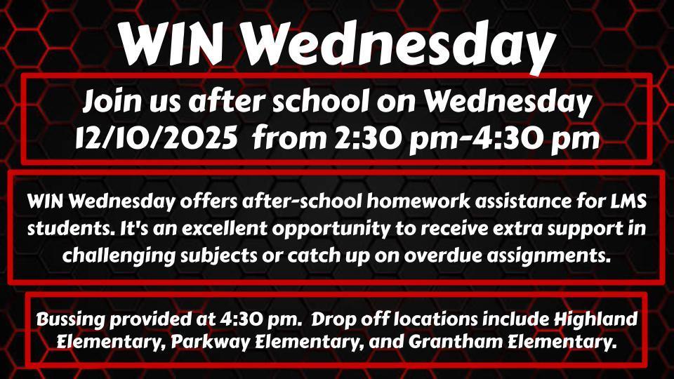 WIN Wednesday homework help is available from 2:30-4:30 pm on Wednesday 12/10/2025