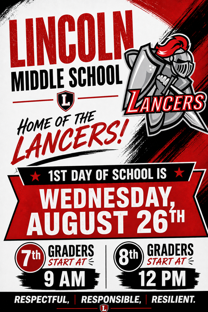 1st day of school Wednesday, August 26th.  7th graders start at 9 am.  8th graders start at 12 pm.  