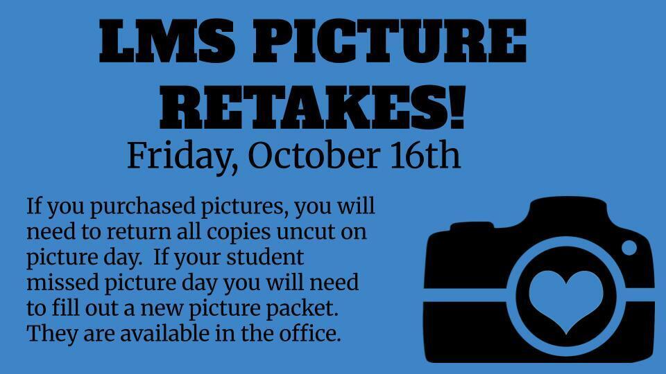 Picture Retakes Friday, October 16th starting at 9 am
