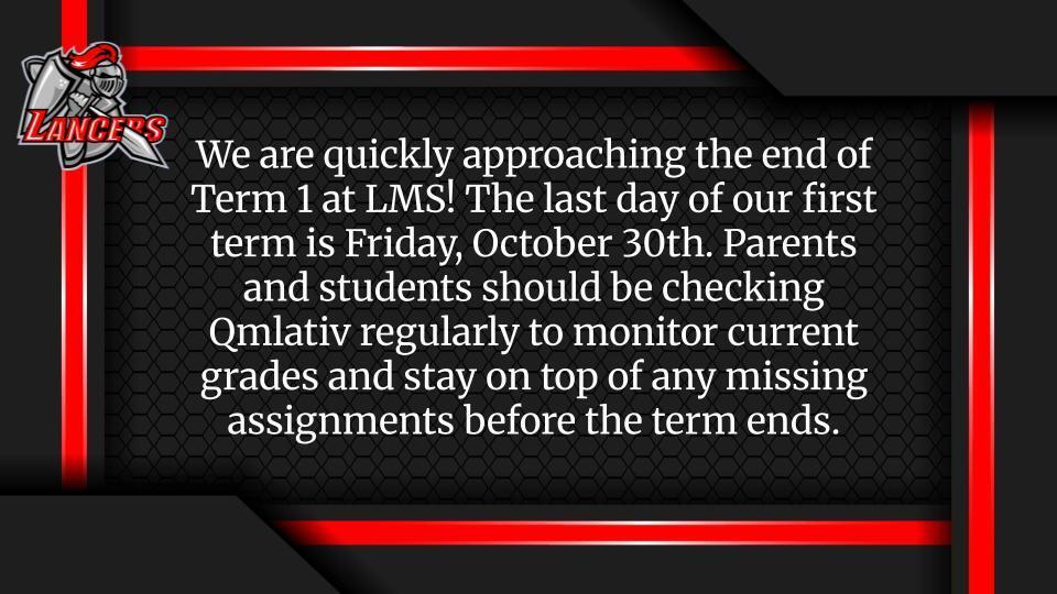 Term 1 ends Friday, October 30th