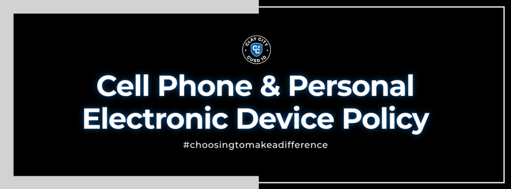 Cell Phone Policy