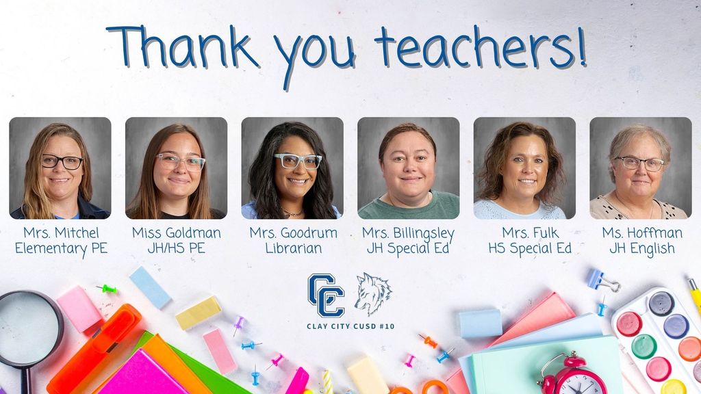 Thank you to our teachers: Mrs. Mitchel - elementary PE, Miss Goldman - JH/HS PE, Mrs. Goodrum - librarian, Mrs. Billingsley - JH special ed, Mrs. Fulk - HS special ed, and Ms. Hoffman - JH english!